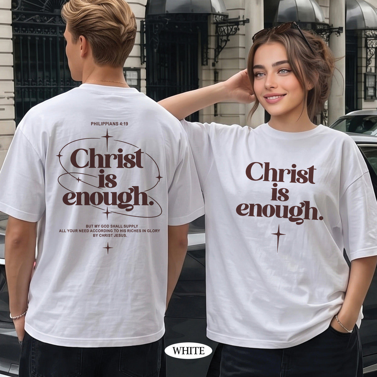Christ Is Enough Philippians 4:19 Christian T-Shirt & Hoodie