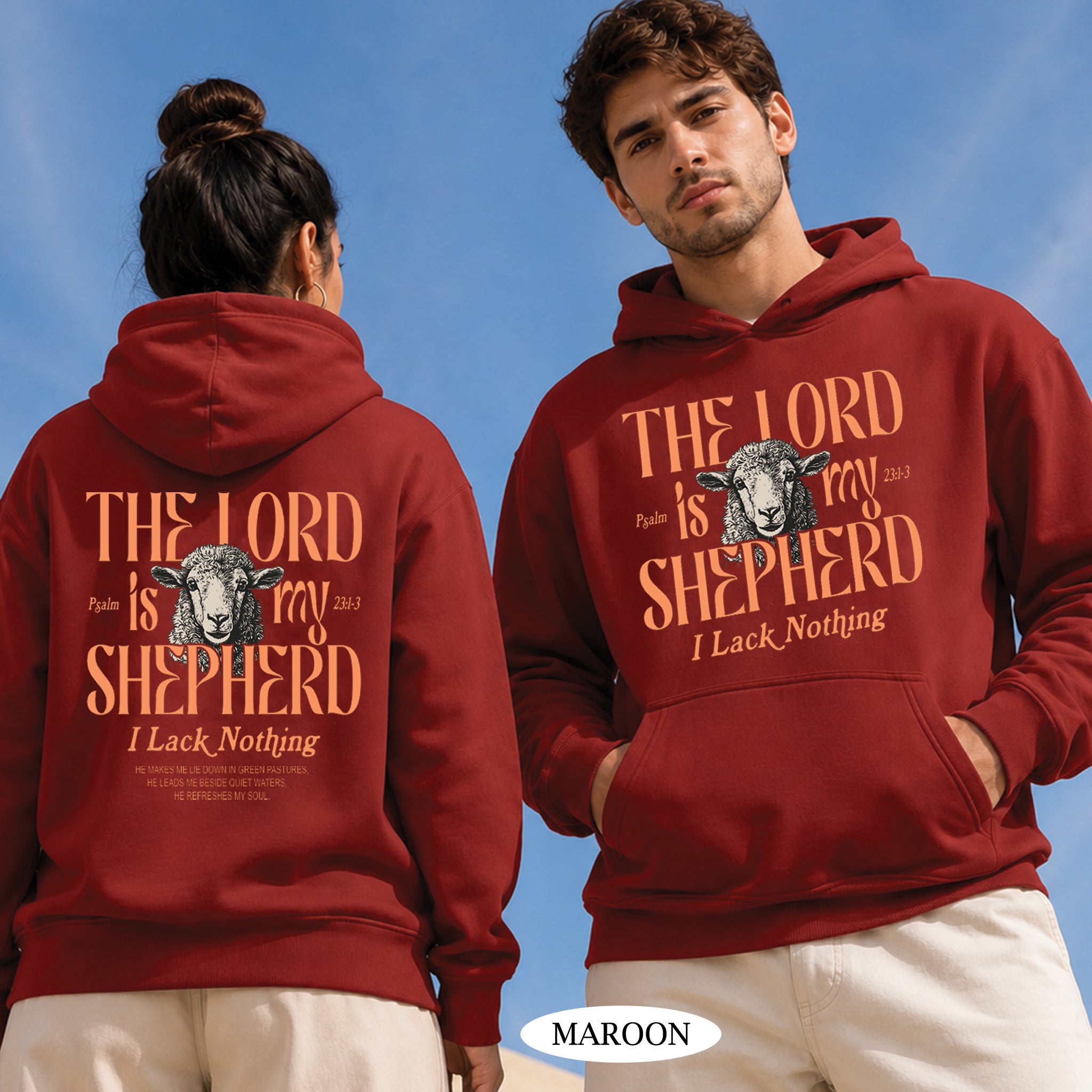 The Lord Is My Shepherd I Lack Nothing Shirt & Hoodie