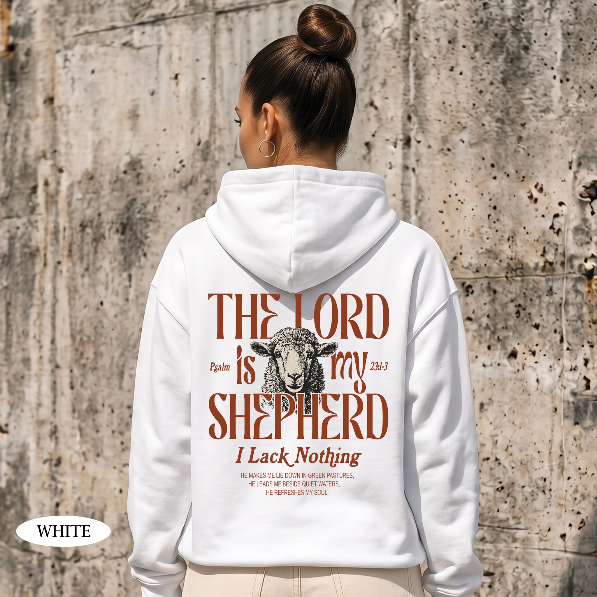 The Lord Is My Shepherd I Lack Nothing Shirt & Hoodie