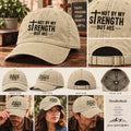 Not By My Strength But His Christian Hat - Zechariah 4:6 Cap