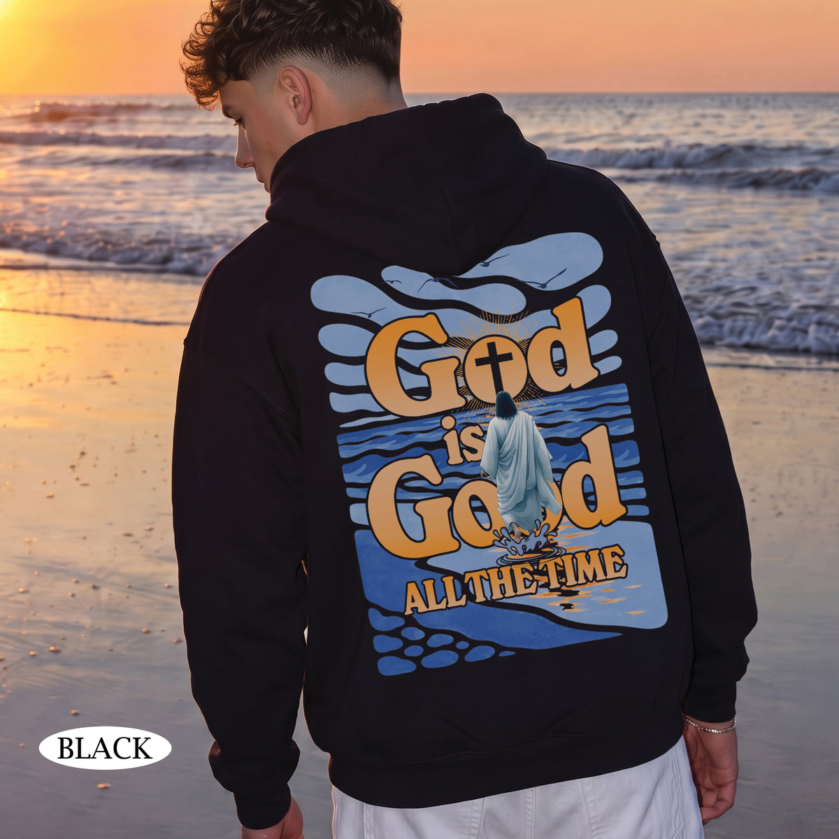 God Is God All The Time Christian T-Shirt & Hoodie