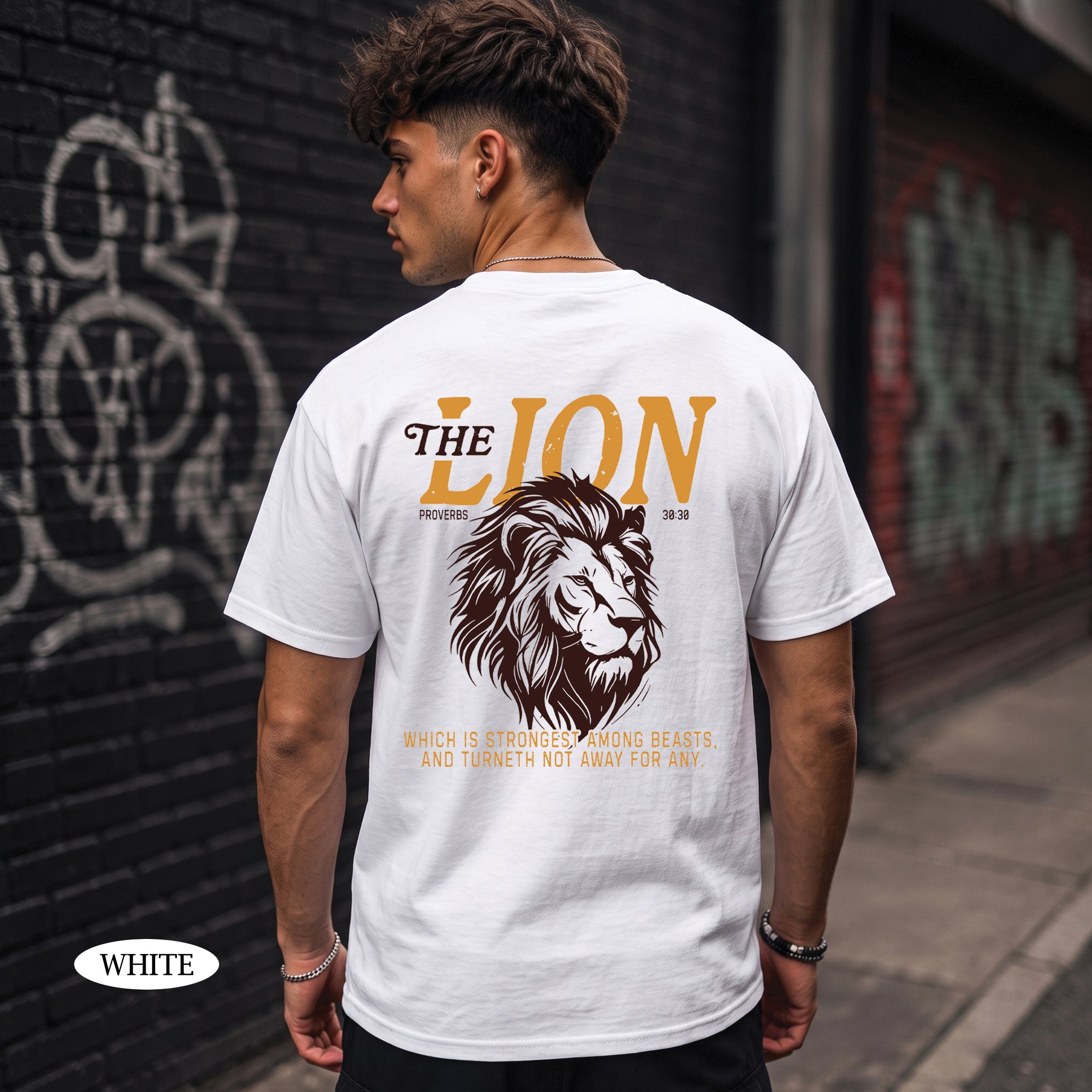 Proverbs 30:30 The Lion Is Strongest Among Beasts Shirt