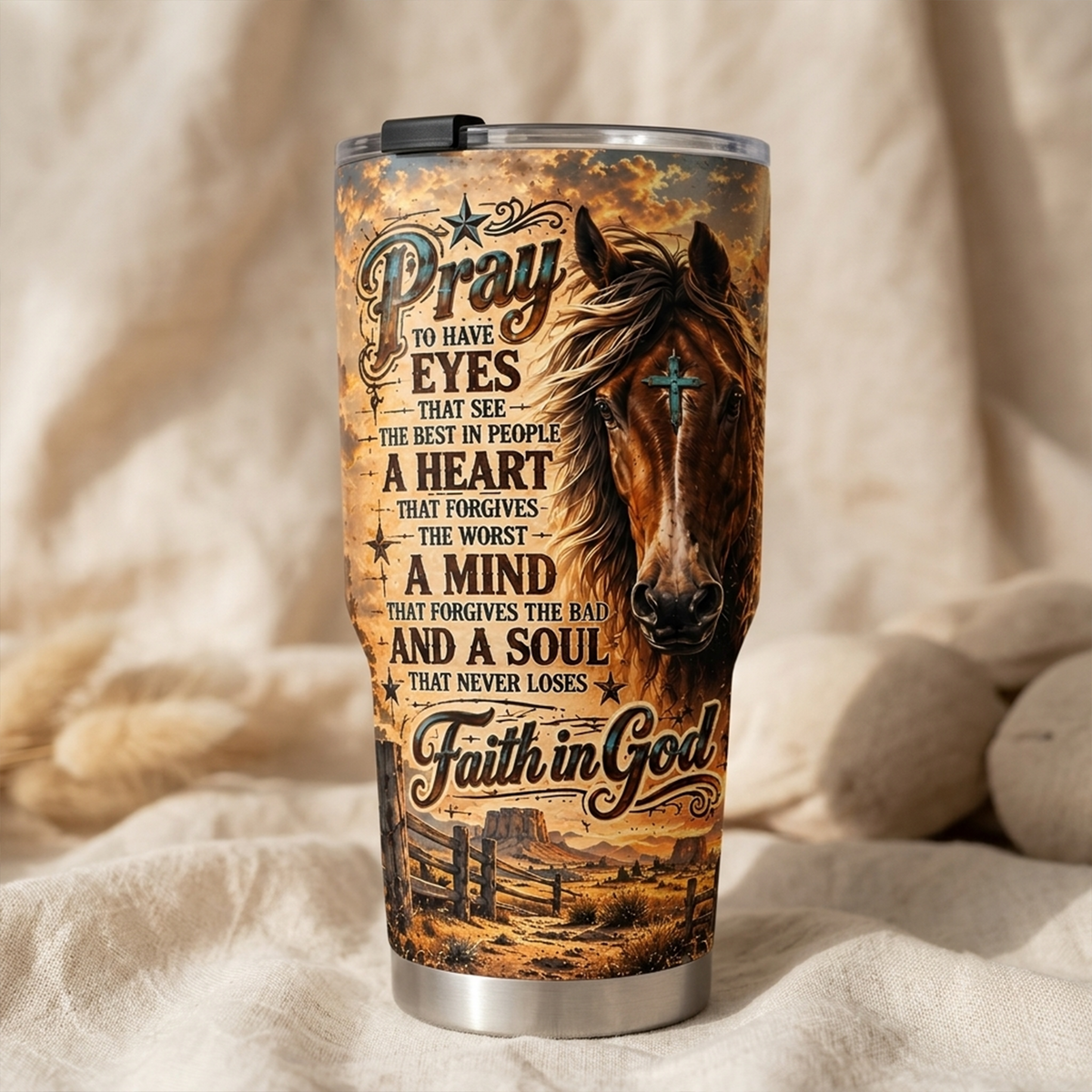 Pray to Have Eyes That See the Best in People Christian Tumbler