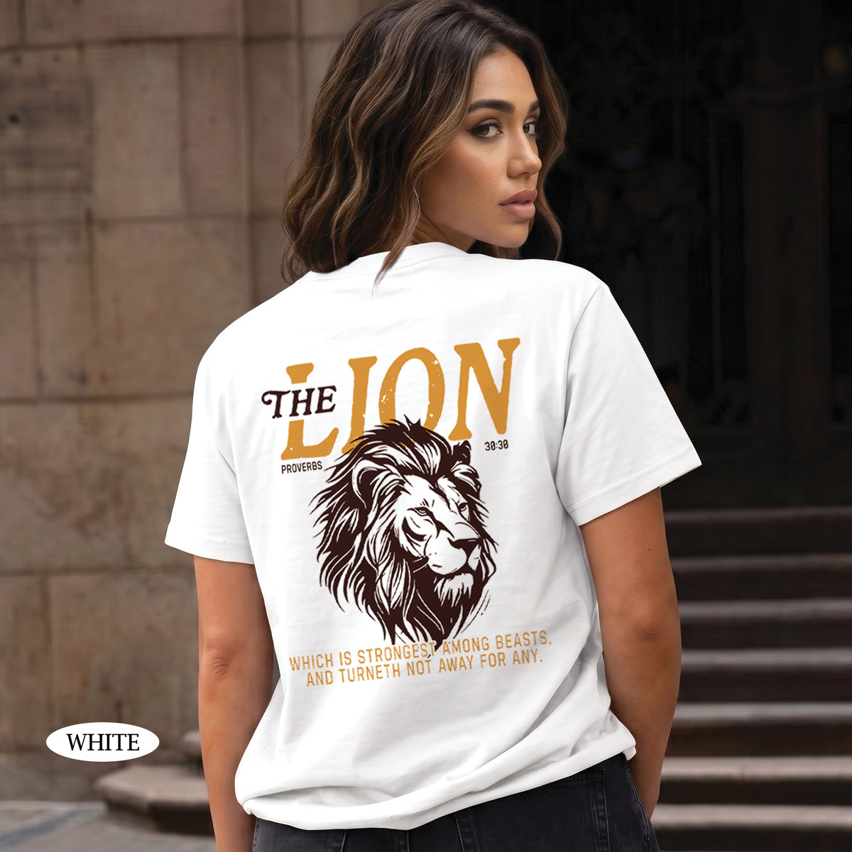 Proverbs 30:30 The Lion Is Strongest Among Beasts Shirt