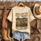 Follow the Word Not the Herd Christian All Over Print Shirt, Isaiah 8:11–13 Western Cow Shirt