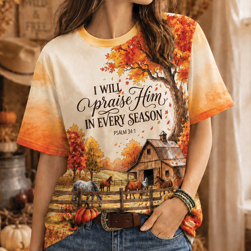 Christian Fall All Over Print Shirt, I Will Praise Him In Every Season Tee