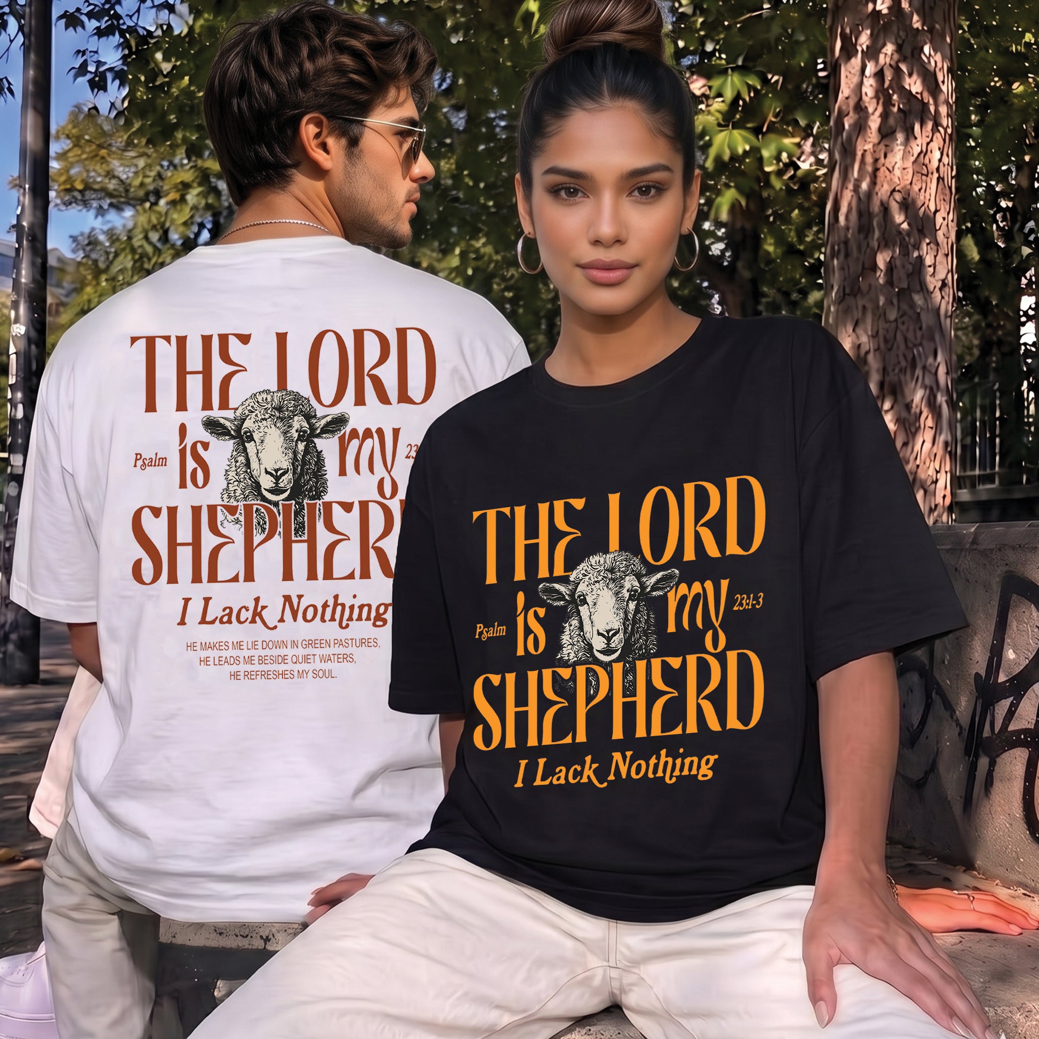 The Lord Is My Shepherd I Lack Nothing Shirt & Hoodie