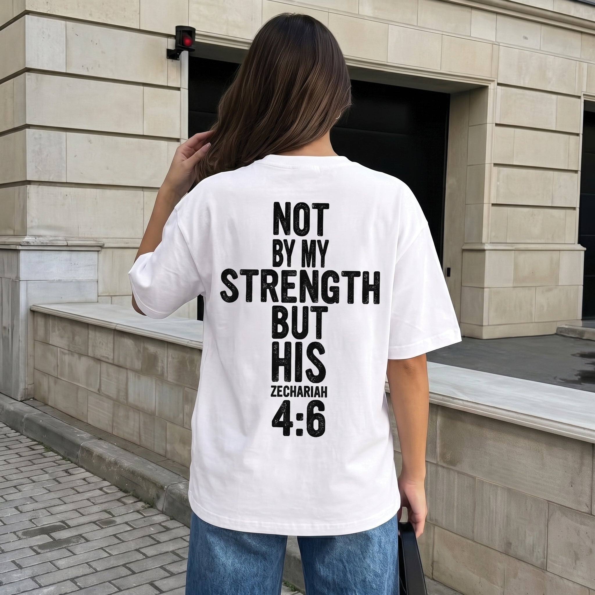 Not By My Strength But His Christian Shirt, Zechariah 4:6 Bible Verse Tee