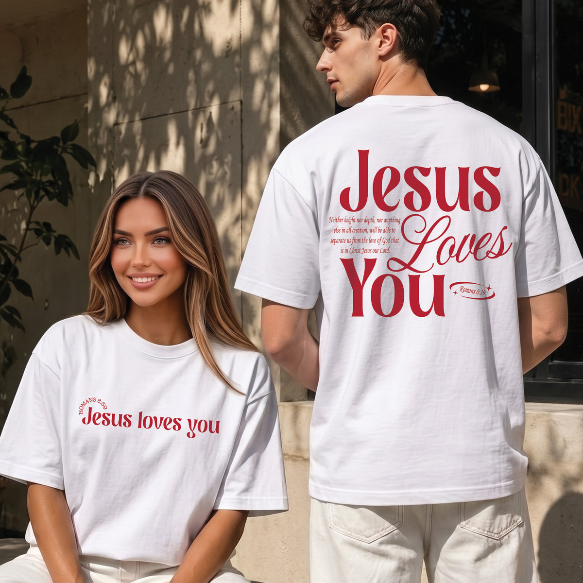 Jesus Loves You Romans 8:39 T-Shirt & Hoodie