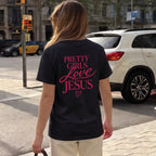 Pretty Girls Love Jesus Christian Shirt & Hoodie