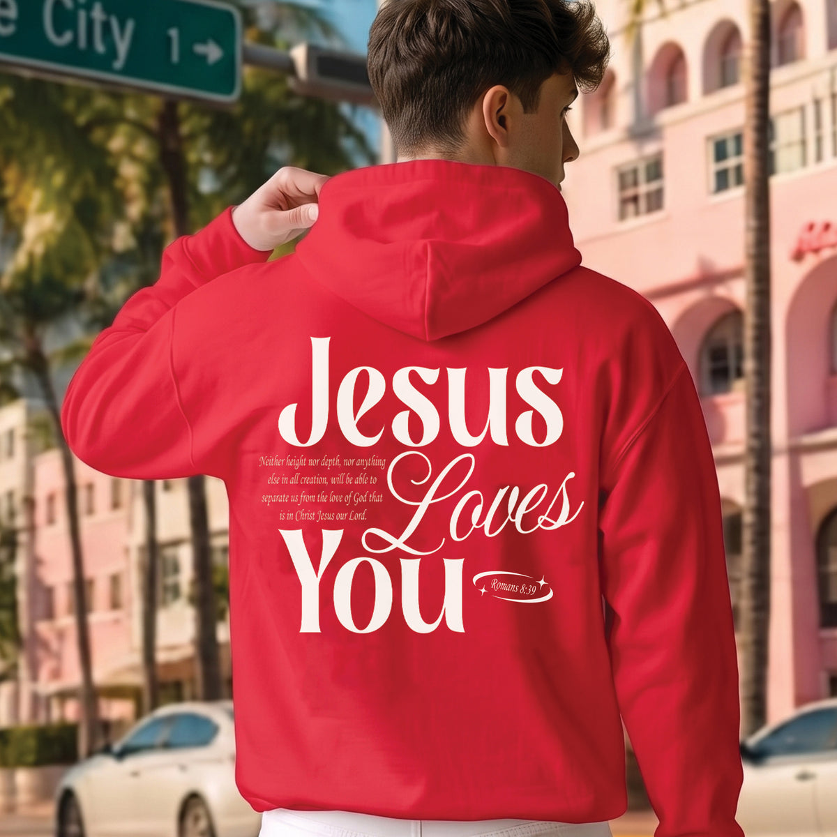 Jesus Loves You Romans 8:39 T-Shirt & Hoodie