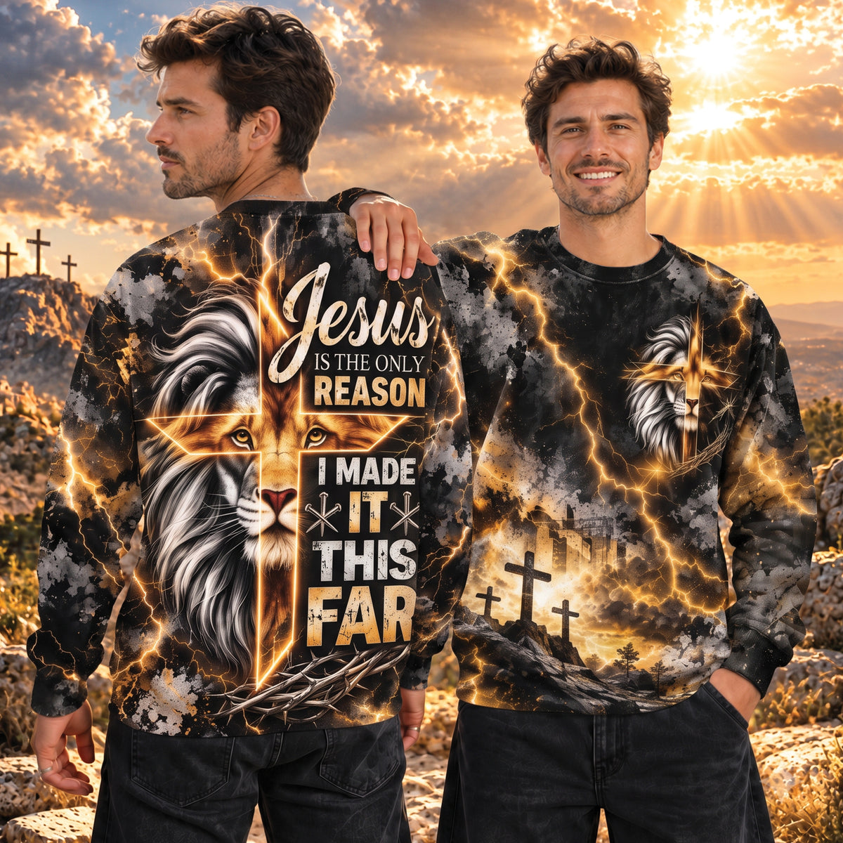 Jesus Is The Only Reason I Made It This Far Christian T-Shirt, Sweatshirt & Hoodie