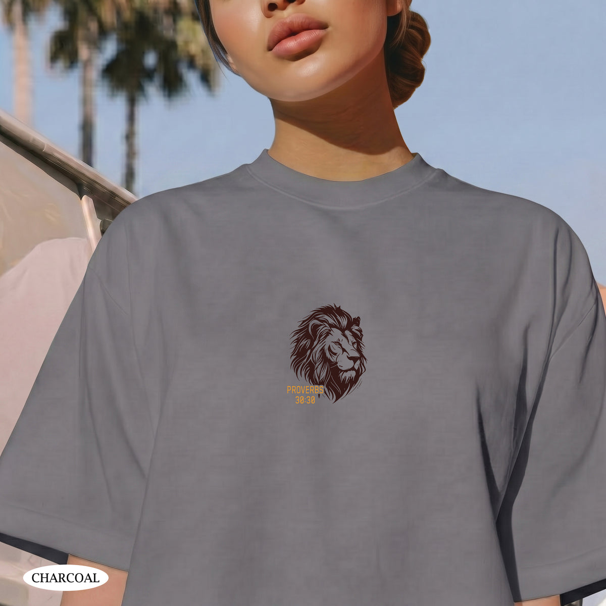 Proverbs 30:30 The Lion Is Strongest Among Beasts Shirt